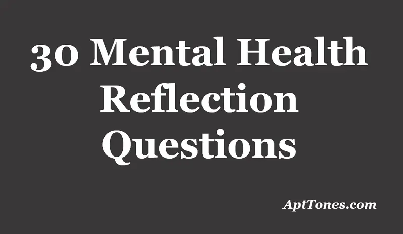 mental health reflection questions