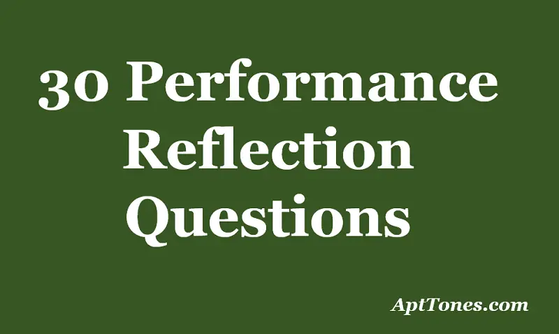 performance reflection questions