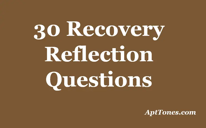 recovery reflection questions