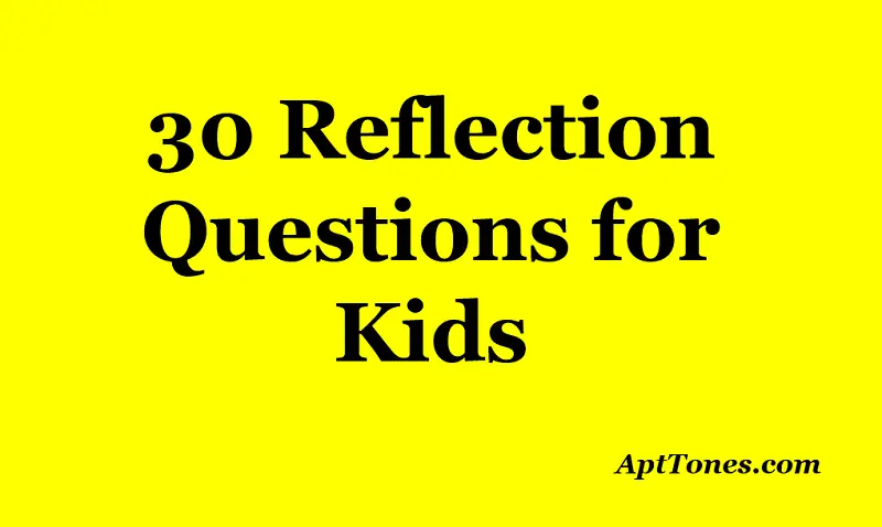 reflection questions for kids