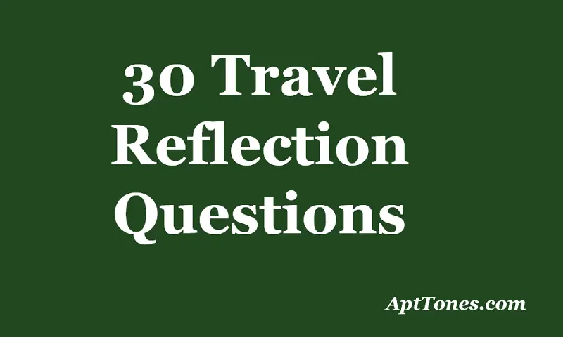 travel reflection questions