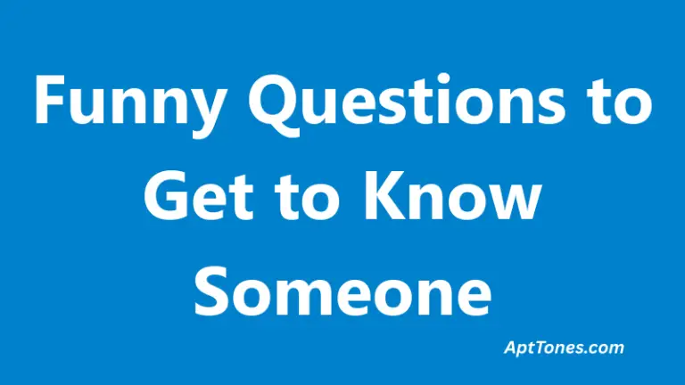 Funny Questions to Get to Know Someone