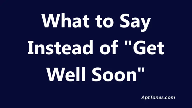 What to Say Instead of Get Well Soon