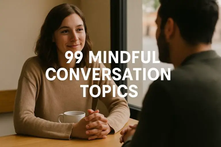 mindful conversation topics